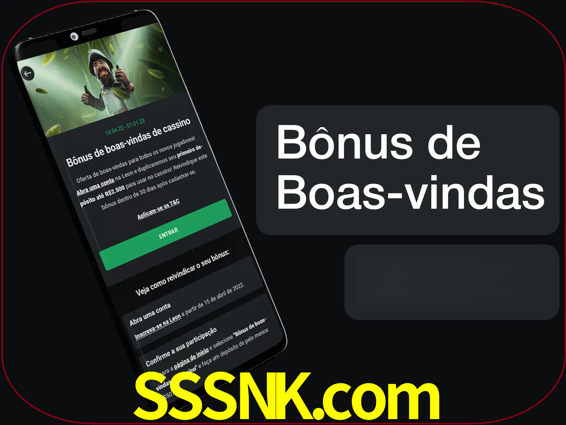Não se esqueça de usar o bônus de boas-vindas.